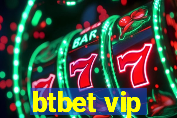 btbet vip